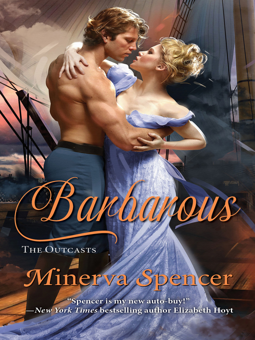 Title details for Barbarous by Minerva Spencer - Available